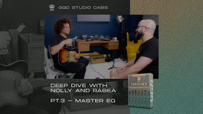 Goldstack: A deep-dive with Nolly and Rabea Massaad - Part 3: Master EQ