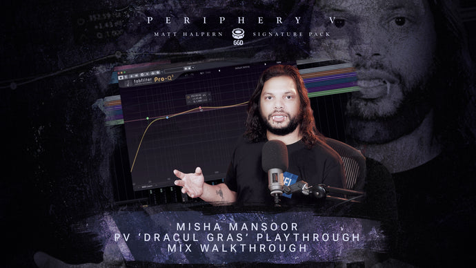 Misha Mansoor - 'Dracul Gras' PV Playthrough Mix Tutorial
