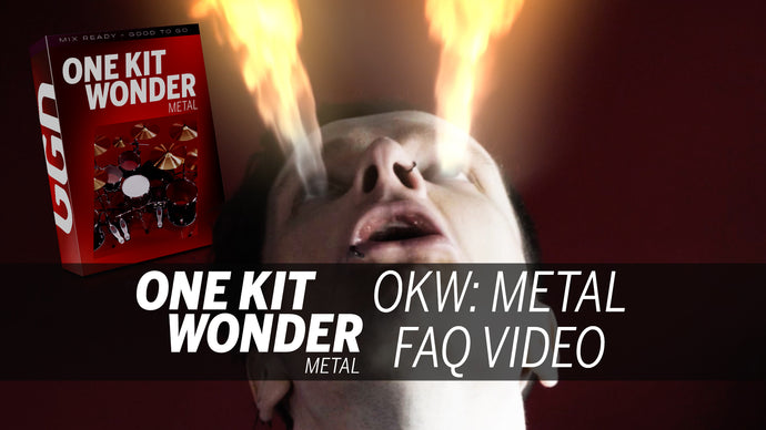 One Kit Wonder: Metal - FAQ Video!